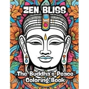 Zen Bliss: The Buddha's Peace Coloring Book (Paperback)