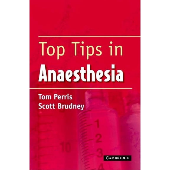 Top Tips in Anaesthesia, (Paperback)