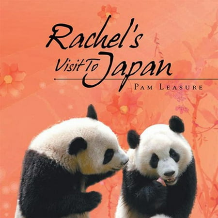 Rachel's Visit to Japan - eBook (Best Places To Visit In Japan For Anime)