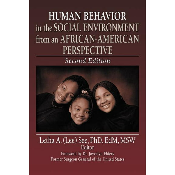 Haworth Health and Social Policy Human Behavior in the Social Environment from an African-American Perspective: Second Edition, (Paperback)
