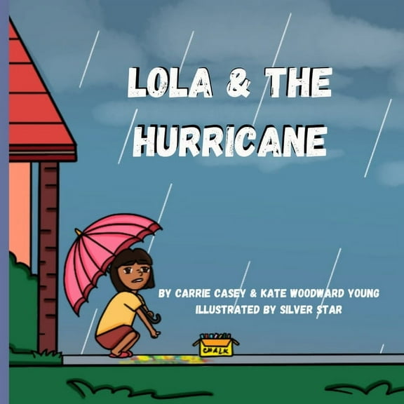 Lola and the Hurricane, (Paperback)