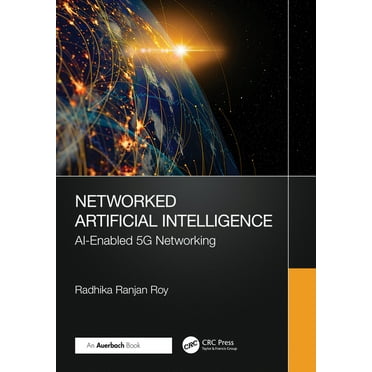 Networked Artificial Intelligence: AI-Enabled 5G Networking, (Paperback)