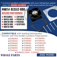 thumbnail image 3 of Whole Parts Refrigerator Axial Fan Kit Part# 013112-000 - Replacement and Compatible with Some Viking Refrigerators or Freezers, 3 of 6