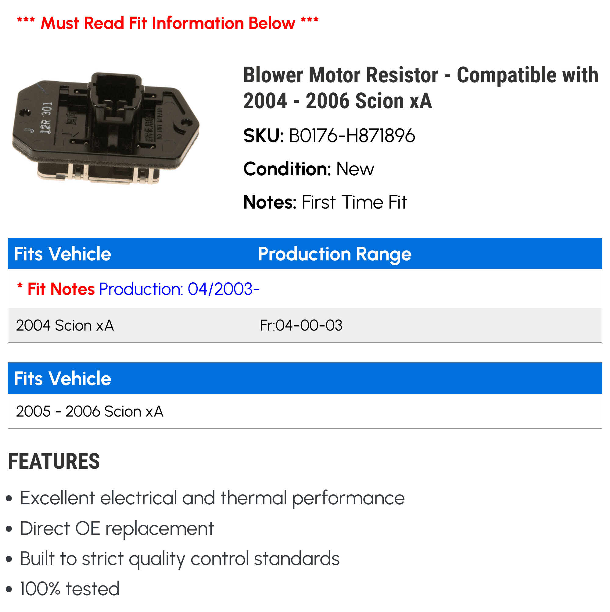 Blower Motor Resistor - Compatible with 2004 - 2006 Scion xA 2005
