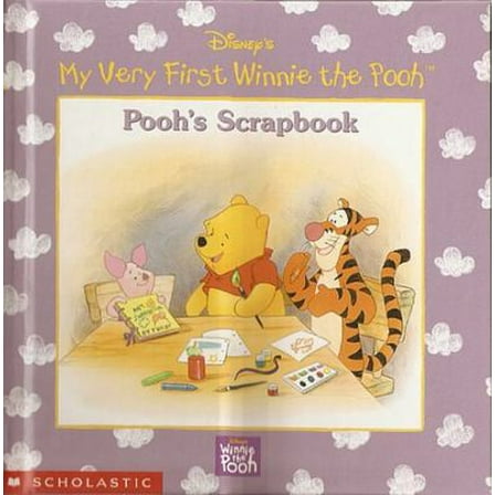 Pre-Owned Pooh's scrapbook (Disney's My very first Winnie the Pooh) (Hardcover) 0717289265 9780717289264