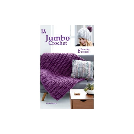 Leisure Arts Jumbo Crochet Book, Comprehensive Guide to Crochet Pattern Books, Stitch Techniques, Unique Designs, and Step-by-Step Instructions for All Skill Levels