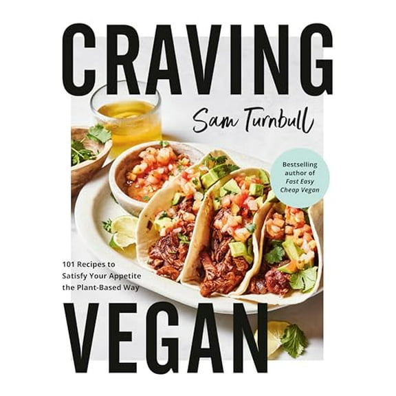 Pre-Owned Craving Vegan: 101 Recipes to Satisfy Your Appetite the Plant-Based Way (Paperback) 0525610871 9780525610878