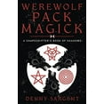 thumbnail image 2 of Werewolf Pack Magick: A Shapeshifter's Book of Shadows, (Paperback), 2 of 2