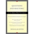 thumbnail image 2 of Questions and Rhetoric in the Greek New Testament: An Essential Reference Resource for Exegesis, (Hardcover), 2 of 2