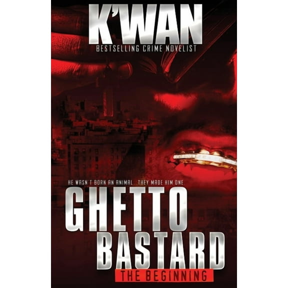 Ghetto Bastard: The beginning (Paperback)