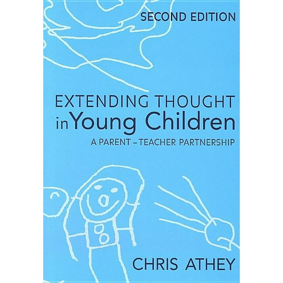 Extending Thought in Young Children: A Parent - Teacher Partnership, (Paperback)