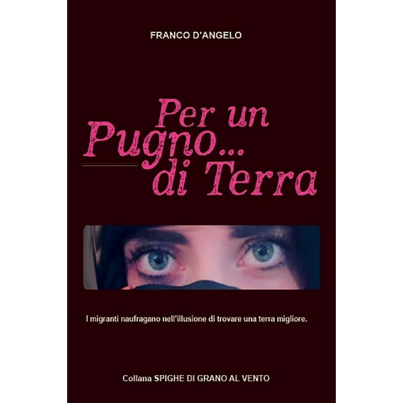 Per un Pugno... di Terra (Paperback)