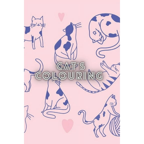 Cat's Colouring : Activity book provides animals colouring book for kids (Paperback)