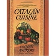thumbnail image 1 of Pre-Owned Catalan Cuisine: Europe's Last Great Culinary Secret (Paperback) 1558321543 9781558321540, 1 of 1