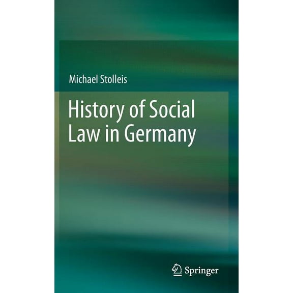 History of Social Law in Germany, (Hardcover)