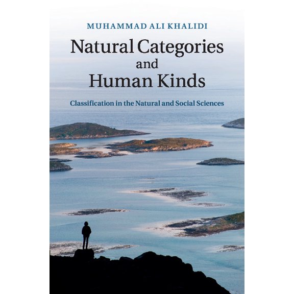 Natural Categories and Human Kinds, (Paperback)