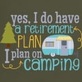 thumbnail image 3 of CafePress - Yes, I Do Have A Retirement Plan I Plan On Camping - Men's Classic Graphic Cotton T-Shirt, 3 of 4