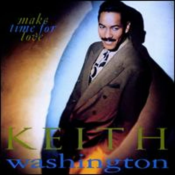 Pre-Owned Make Time for Love (CD 0075992652827) by Keith Washington