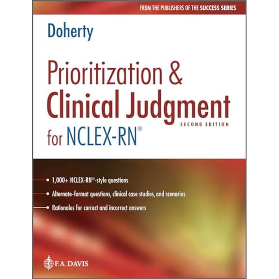 Pre-Owned Prioritization & Clinical Judgment for Nclex-Rn(r) (Paperback) 0803697236 9780803697232