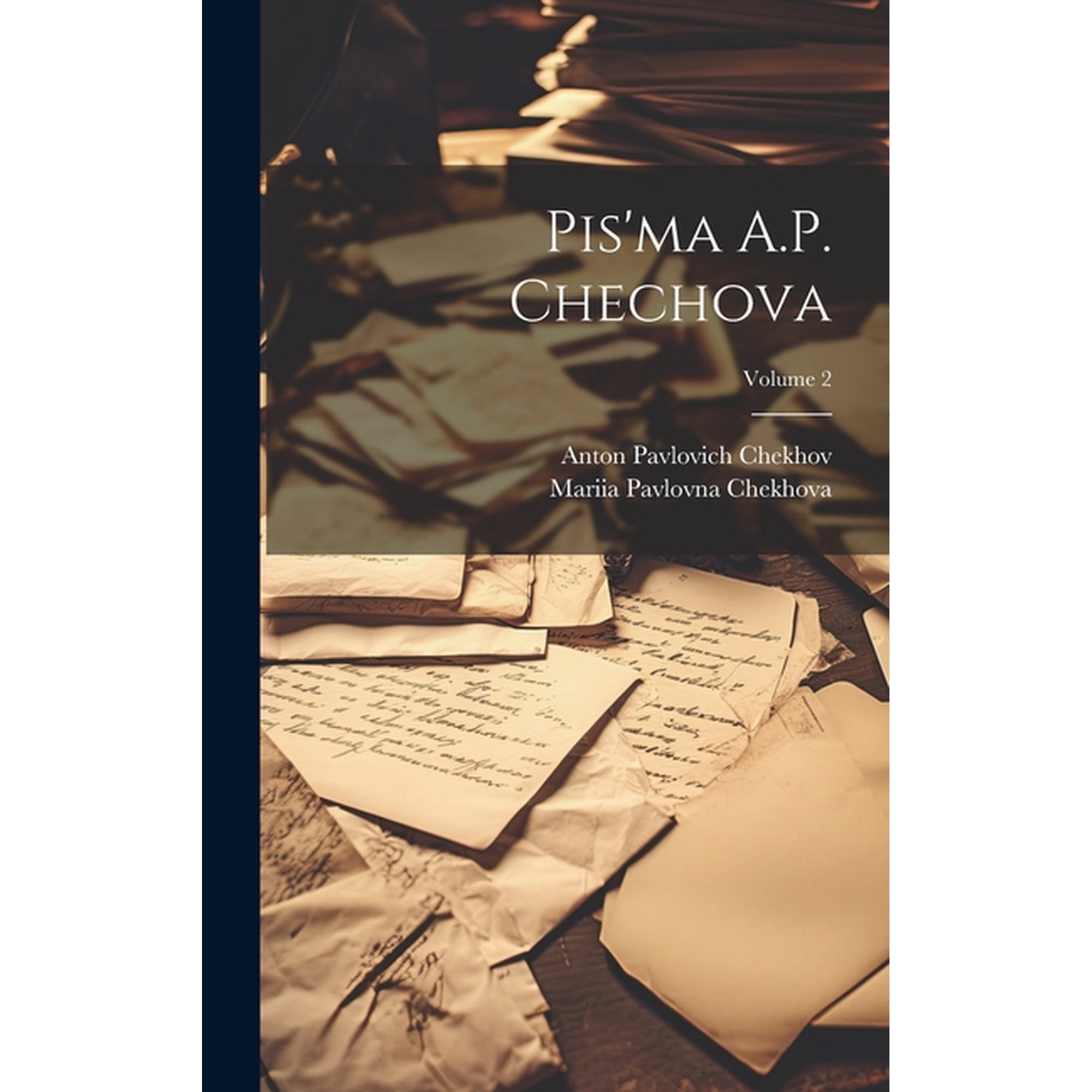 Pis'ma A.P. Chechova; Volume 2 (Hardcover)