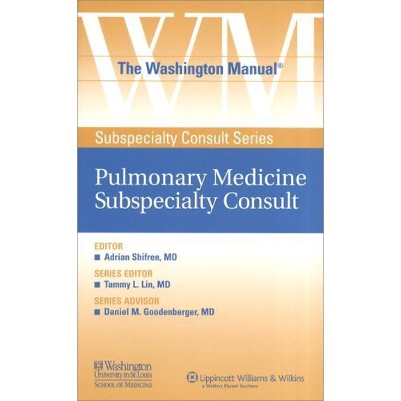 Pre-Owned The Washington Manual Pulmonary Medicine Subspecialty Consult (The Washington Manual Subspecialty Consult) (Paperback) 0781743761 9780781743761
