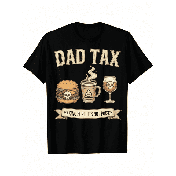 Men Funny Dad Tax Graphic T-Shirt, Humor Crew Neck Short Sleeve Casual Tee, Perfect Father’s Day Gift for Dad & Husband