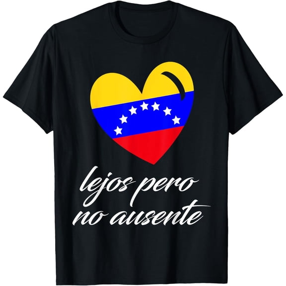 t-shirt Lejos Pero NO Ausente Venezuela, Venezuela Libre Franela T-Shirt mens,black,women,funny,journey,Crew Neck, Short Sleeve,custom clothing patterns.gift
