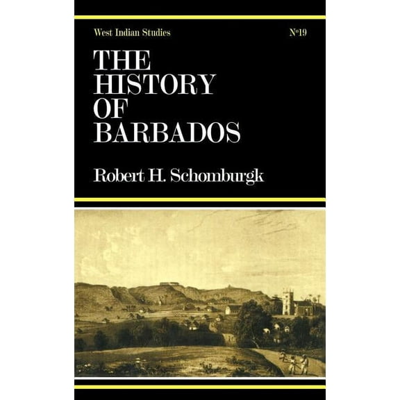 Cass Library of West Indian Studies History of Barbados, Book 19, (Hardcover)