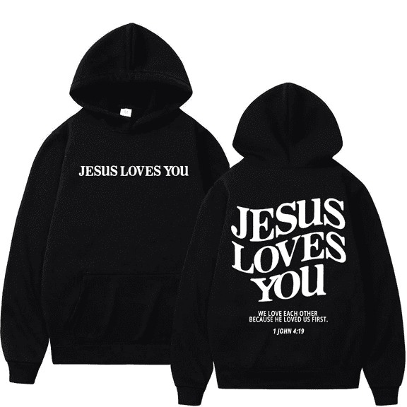 Jesus Loves You Hoodie Men Womens Christian Graphic Cute Hoodies Faith Sweatshirt Casual Tops Size S-3XL