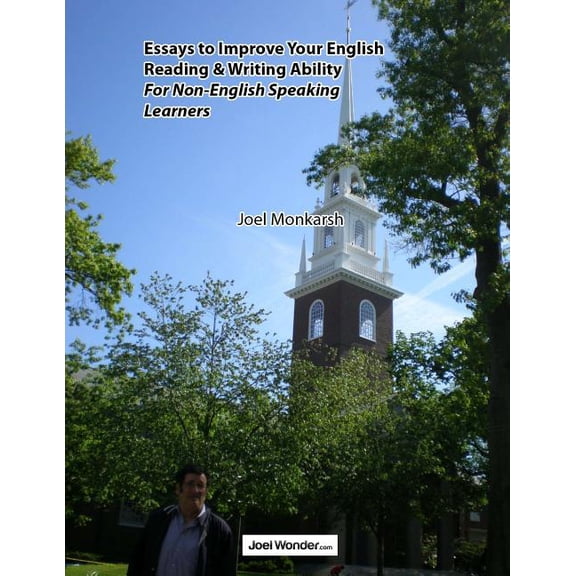 Advice Columns and Essays to Improve Your English Communication Ability: Essays to Improve Your English Reading & Writing Ability For Non-English Speaking Learners (Paperback)