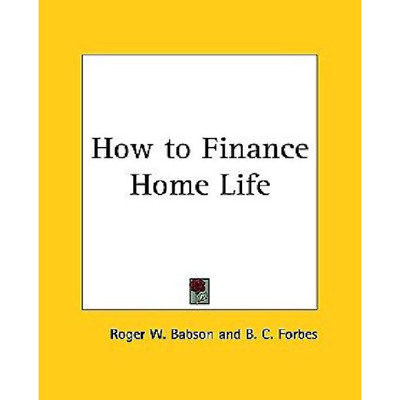 How to Finance Home Life 1927