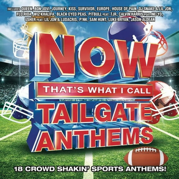 Various Artists - Now That's What I Call Tailgate Anthems / Various - Music & Performance - CD