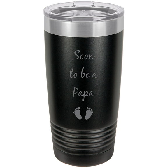 Soon to be a Papa - Announcement Stainless Steel Engraved Insulated Tumbler 20 Oz Travel Coffee Mug, Black