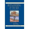 Dermatology: Clinical & Basic Science Bioengineering of the Skin: Skin Biomechanics, Volume V, (Paperback)