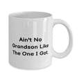 thumbnail image 2 of Ain't No Grandson Like The One I Got. 15oz Mug, Grandson Cup, Cool F Grandson, 2 of 2