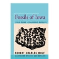 thumbnail image 1 of Pre-Owned Fossils of Iowa: Field Guide to Paleozoic Deposits, 1 of 1