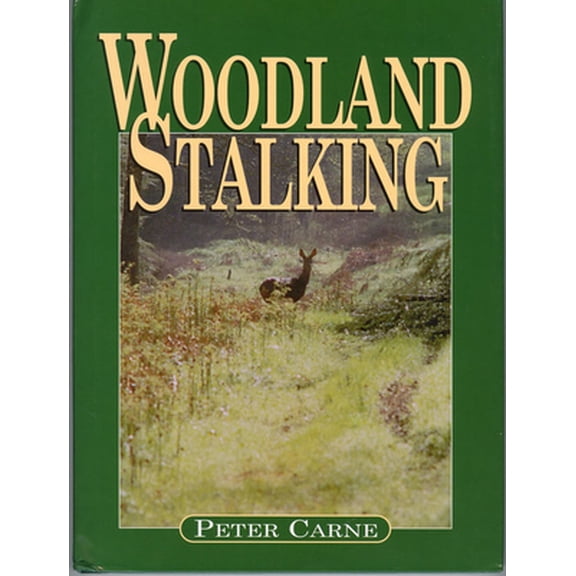 Pre-Owned Woodland Stalking (Hardcover) 1853108561 9781853108563