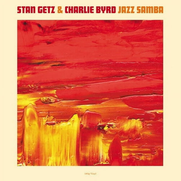 Getz,Stan / Byrd,Charlie - Jazz Samba (180gm Vinyl) - Music & Performance