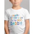 thumbnail image 1 of Boys' 100% Cotton T-shirt. Father'S Day Edition. With Letter Prints of "Happy Father'S Day to the Best Daddy". Comfortable and Casual, Suitable for Outdoor Activities in Summer. Boy, 1 of 7