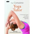 thumbnail image 2 of The Complete Yoga Tutor: A Structured Course to Achieve Professional Expertise, 2 of 3