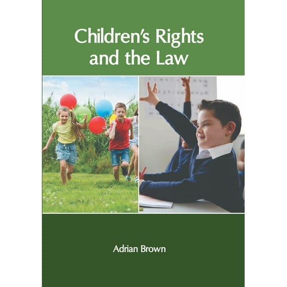 Children′s Rights and the Law, (Hardcover)