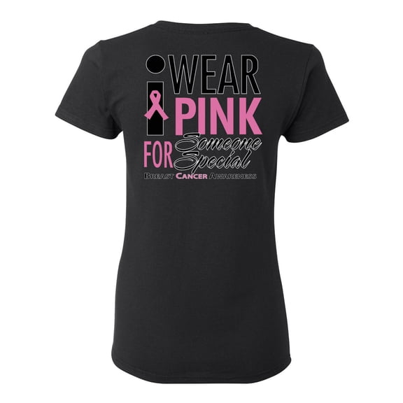 Awkward Styles Breast Cancer Awareness T-Shirt I Wear Pink For Someone Special T Shirts for Women Back Print 1