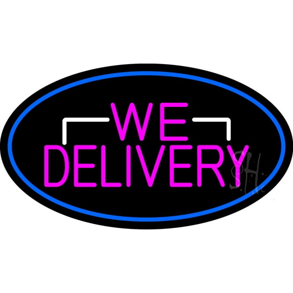 Pink We Deliver Oval With Blue Border LED Neon Sign 20 x 37 - inches, Black Square Cut Acrylic Backing, with Dimmer - Bright and Premium built indoor LED Neon Sign for restaurant decor.