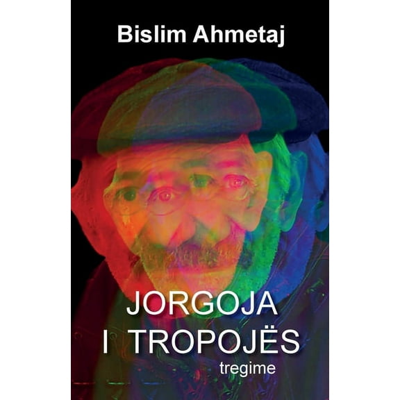 Jorgoja i Tropojës, (Paperback)
