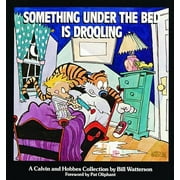 Calvin and Hobbes Something Under the Bed Is Drooling: A Calvin and Hobbes Collection Volume 2, Book 3, (Paperback)
