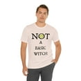thumbnail image 6 of NOT A Basic Witch  T-Shirt, 6 of 8