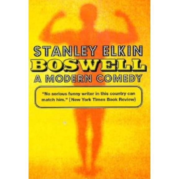 American Literature Boswell: A Modern Comedy, (Paperback)