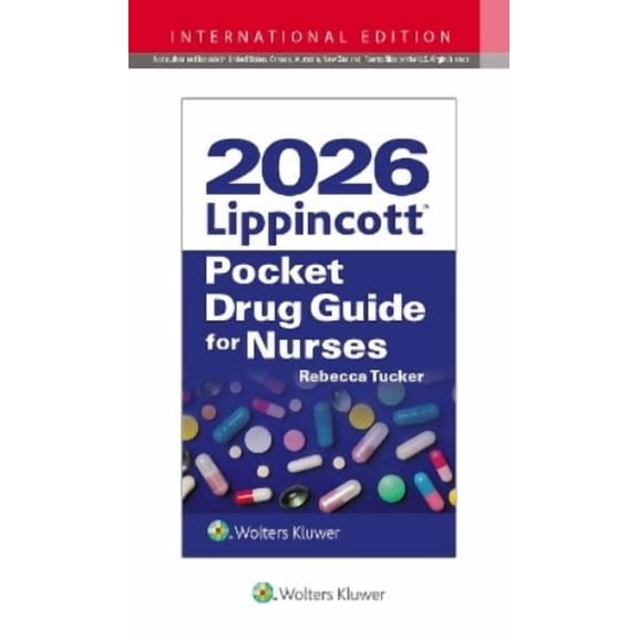 REBECCA TUCKER 2026 Lippincott Pocket Drug Guide for Nurses (Paperback)