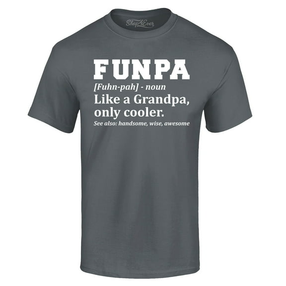 Shop4Ever Men's Funpa Definition Fun Grandpa Graphic T-shirt XX-Large Charcoal