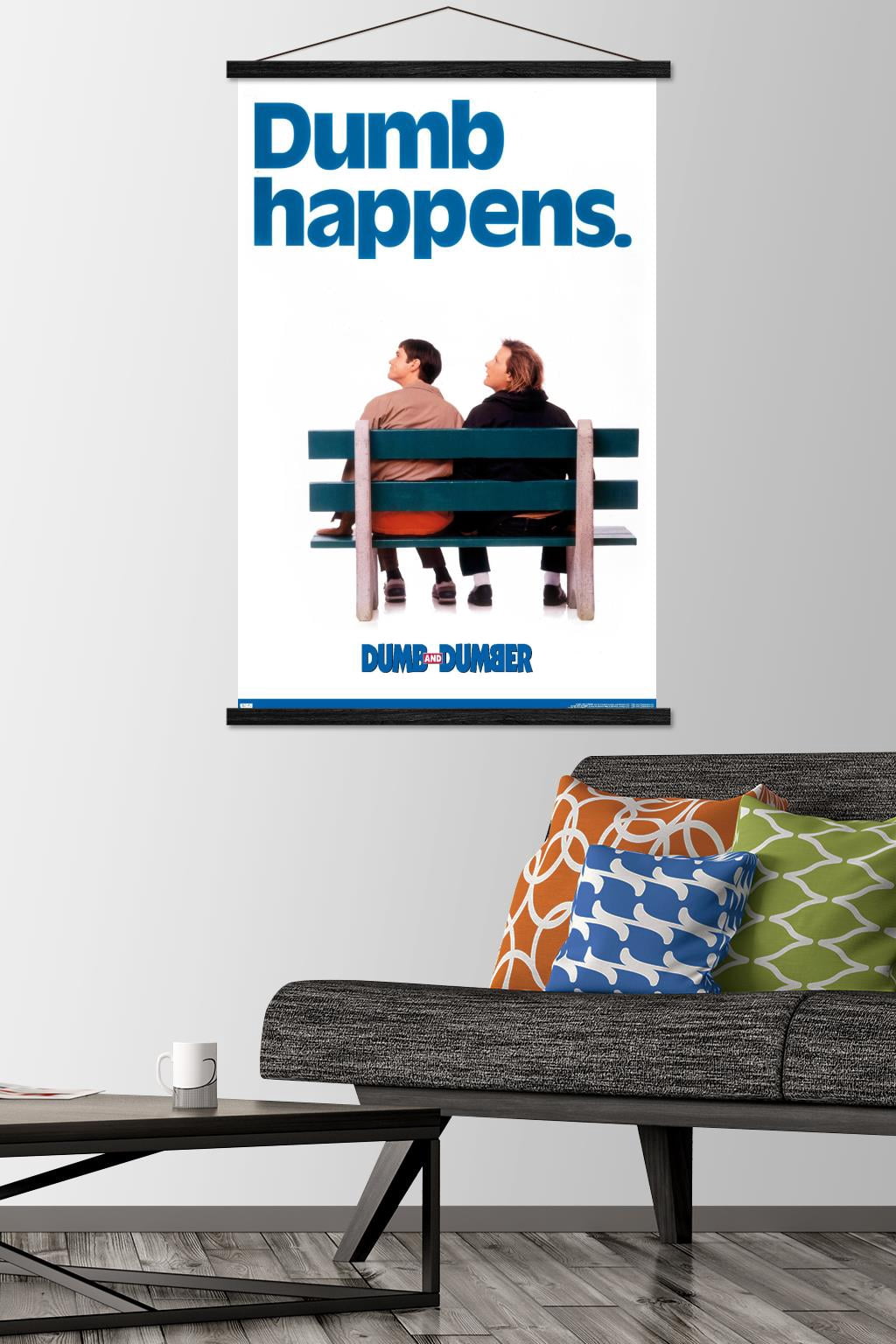 Dumb and Dumber - Dumb Happens Wall Poster with Wooden Magnetic Frame, 22.375" x 34"
